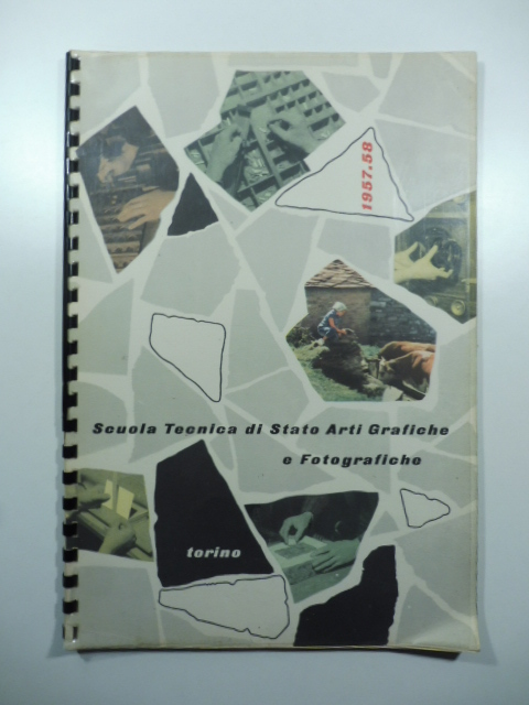 Scuola tecnica di Stato Arti Grafiche e Fotografiche, Torino, 1957-58